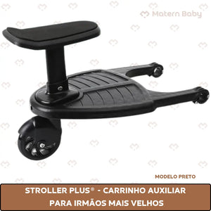 Stroller Plus® - Carrinho Auxiliar para Irmãos Mais Velhos